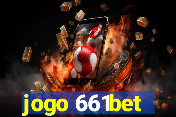 jogo 661bet